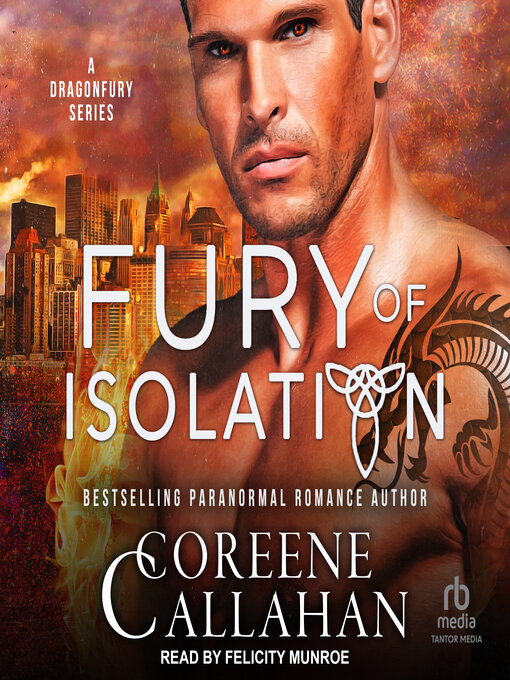 Title details for Fury of Isolation by Coreene Callahan - Available
